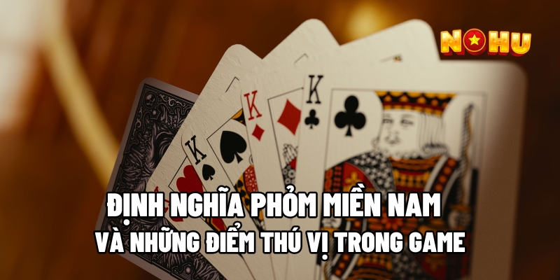 Phỏm trò chơi dân gian được nhiều người yêu thích